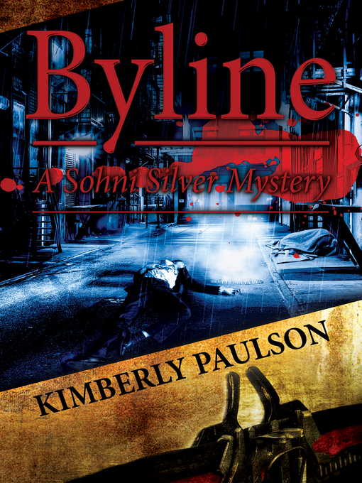 Title details for Byline by Kimberly Paulson - Available